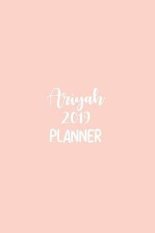 Cover of Ariyah 2019 Planner