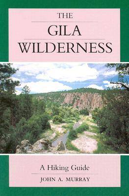 Book cover for The Gila Wilderness Area