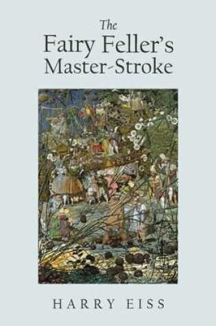 Cover of The Fairy Feller's Master-Stroke