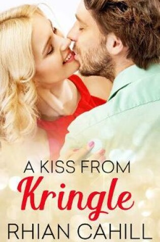 Cover of A Kiss From Kringle