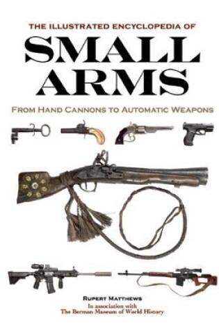 Cover of Illustrated Encyclopedia of Small Arms