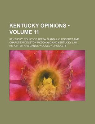 Book cover for Kentucky Opinions (Volume 11)