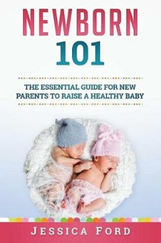 Cover of Newborn 101