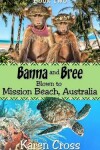 Book cover for Banna and Bree Blown to Mission Beach, Australia