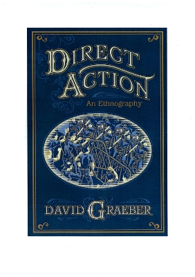 Book cover for Direct Action: An Ethnography