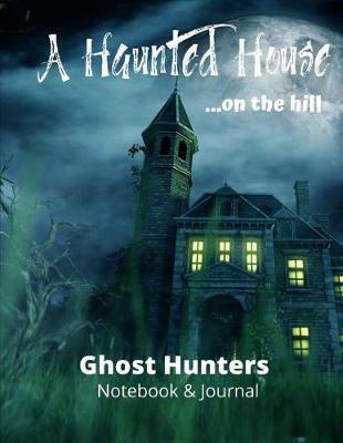 Book cover for A Haunted House on the Hill