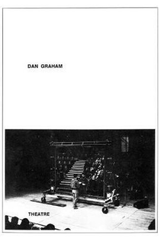 Cover of Dan Graham: Theatre