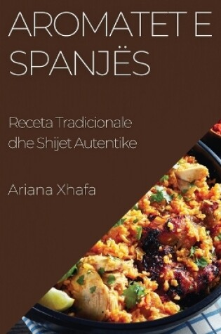 Cover of Aromatet e Spanjës