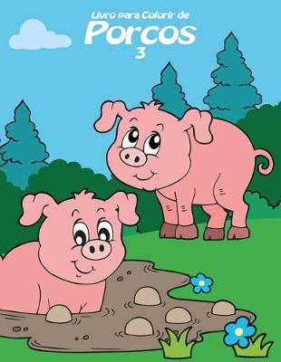 Cover of Livro para Colorir de Porcos 3