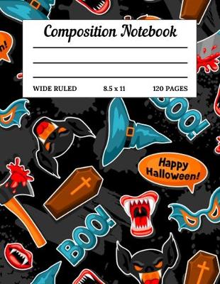 Book cover for Composition Notebook Happy Halloween Boo