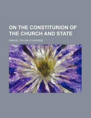 Book cover for On the Constiturion of the Church and State