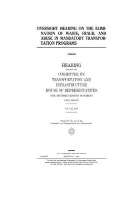 Book cover for Oversight hearing on the elimination of waste, fraud, and abuse in mandatory transportation programs