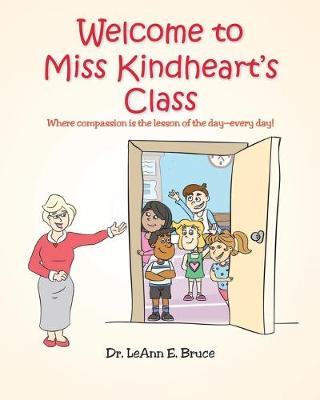 Book cover for Welcome To Miss Kindheart's Class