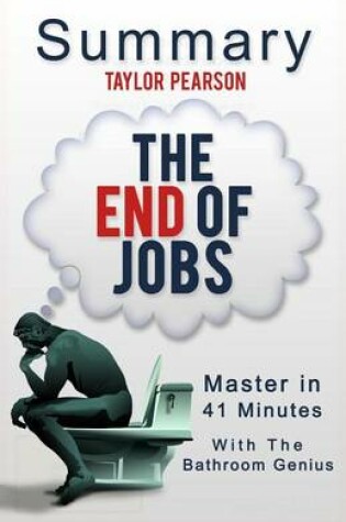 Cover of An 11-Minute Summary of the End of Jobs