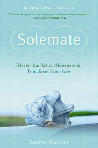 Cover of Solemate: Master the Art of Aloneness and Transform Your Life