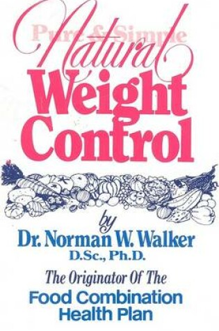 Cover of Pure and Simple Natural Weight Control