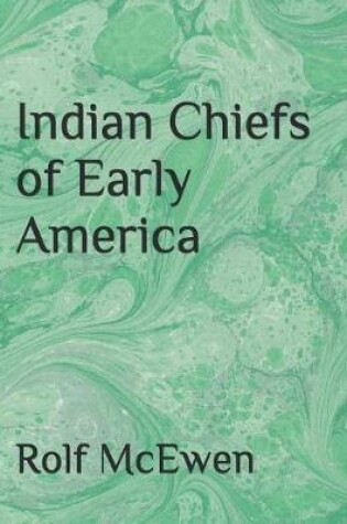 Cover of Indian Chiefs of Early America