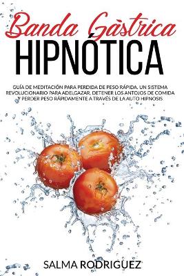 Book cover for Banda Gastrica Hipnotica