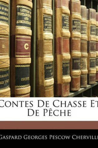 Cover of Contes de Chasse Et de Peche