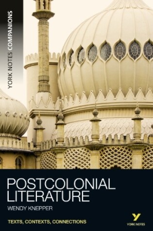 Cover of York Notes Companions Postcolonial Literature