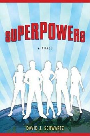 Cover of Superpowers: A Novel