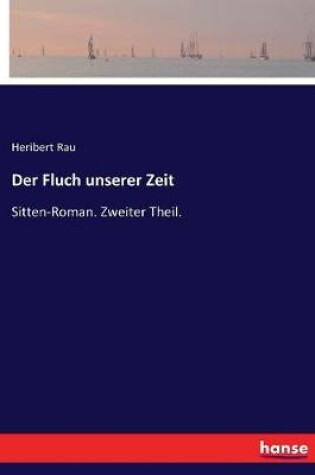 Cover of Der Fluch unserer Zeit