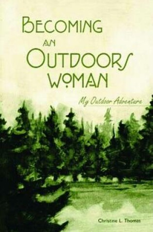 Cover of Becoming an Outdoors Woman