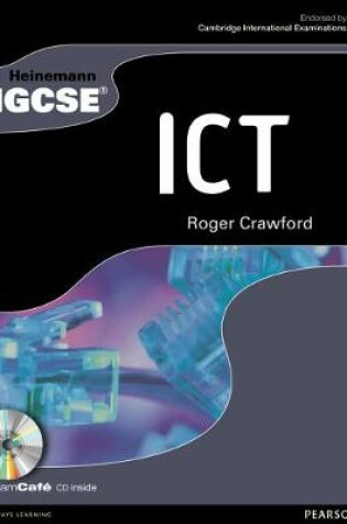 Cover of Heinemann IGCSE ICT Student Book with Exam Cafe CD