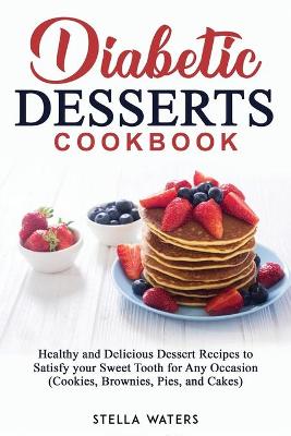 Book cover for Diabetic Desserts Cookbook