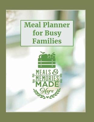 Cover of 52 Week Meal Planner for Busy Families