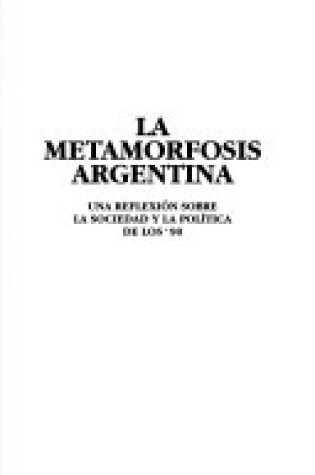 Cover of La Metamorfosis Argentina