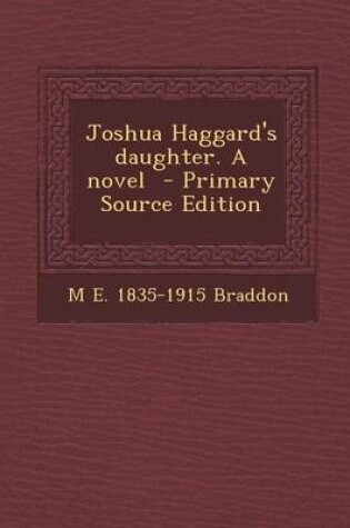 Cover of Joshua Haggard's Daughter. a Novel