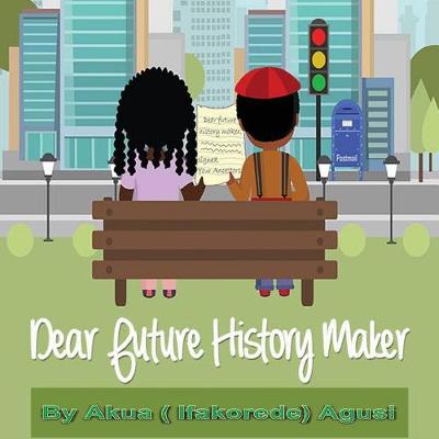 Book cover for Dear Future History Maker