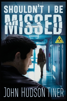 Book cover for Shouldn't I Be Missed