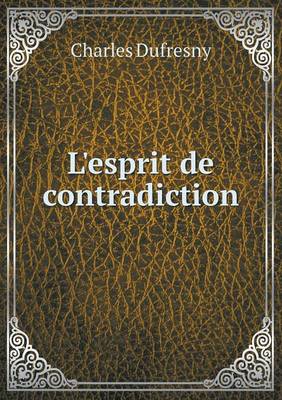 Book cover for L'esprit de contradiction