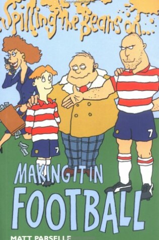 Cover of Spilling the Beans on Football