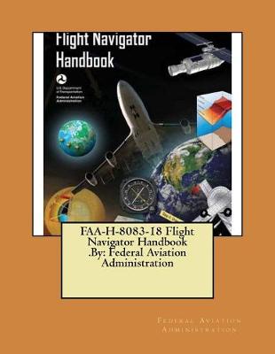 Book cover for FAA-H-8083-18 Flight Navigator Handbook .By