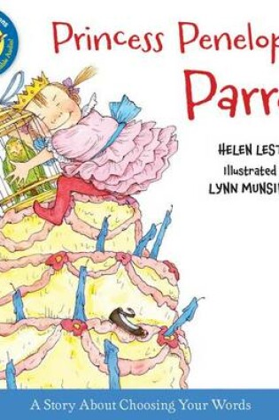 Cover of Princess Penelope's Parrot - Laugh Along Lessons