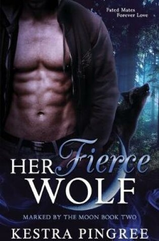 Cover of Her Fierce Wolf