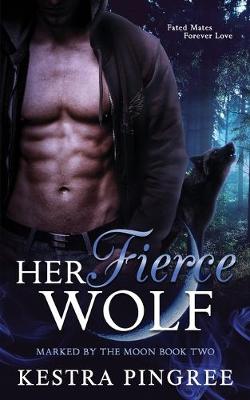 Book cover for Her Fierce Wolf