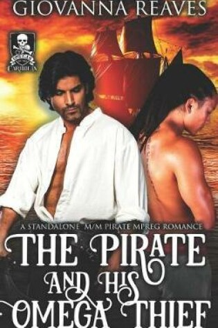 Cover of The Pirate and His Omega Thief