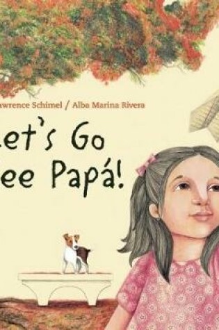 Cover of Let's Go See Papá!