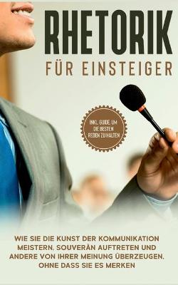 Book cover for Rhetorik für Einsteiger