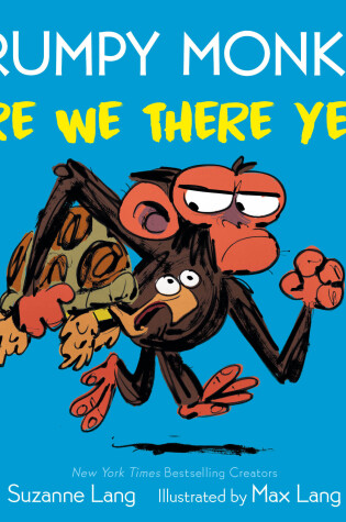 Cover of Grumpy Monkey Are We There Yet?