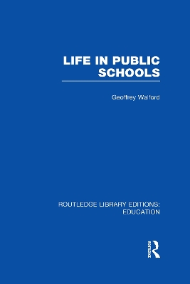 Book cover for Life in Public Schools (RLE Edu L)