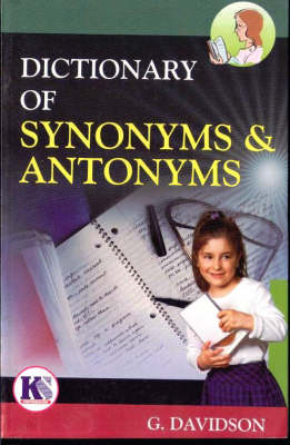 Book cover for Dictionary of Synonyms and Antonyms