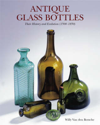 Cover of Antique Glass Bottles