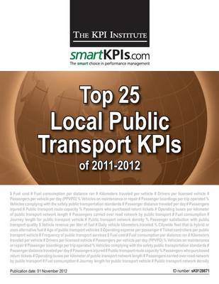 Book cover for Top 25 Local Public Transport KPIs of 2011-2012