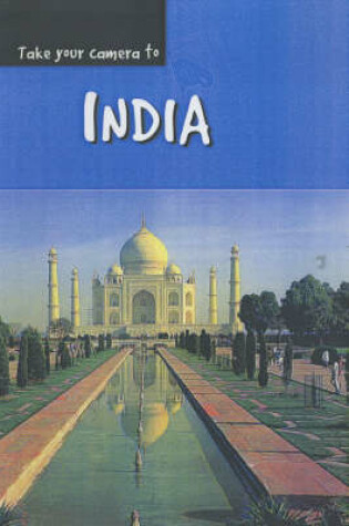 Cover of Take Your Camera to India