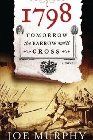 Cover of 1798 - Tomorrow the Barrow We Cross